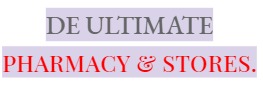 De Ultimate Pharmacy & Stores